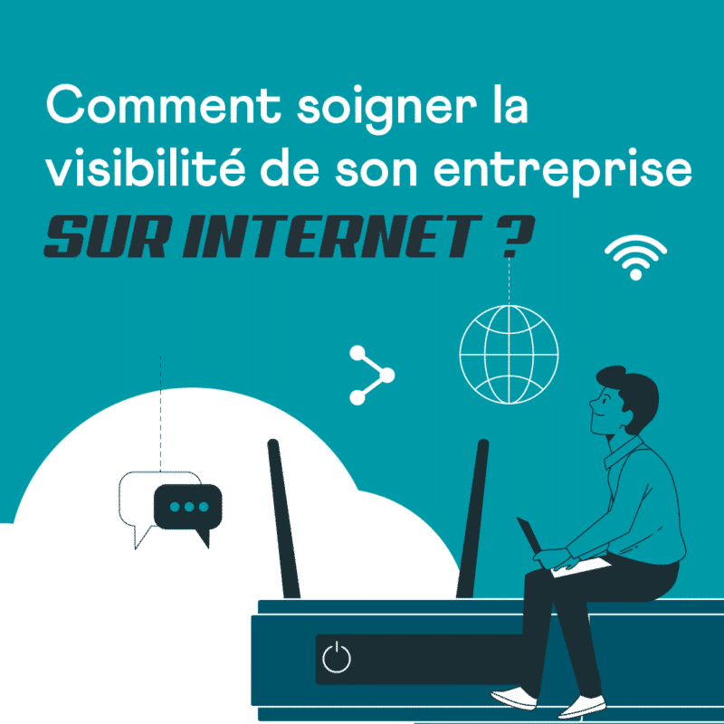 Fiche pratique visibilité sur Internet